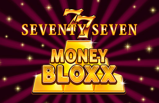 Seventy Seven Money Bloxx